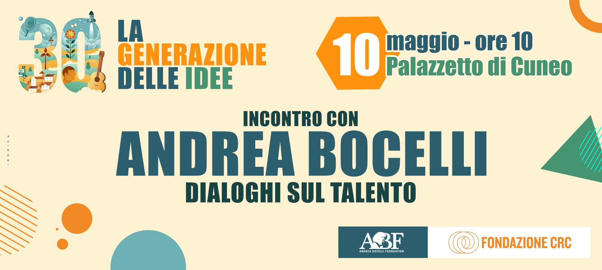 La generazione delle idee. Dialoghi sul talento insieme ad Andrea Bocelli