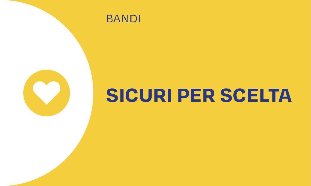 Sicuri per Scelta