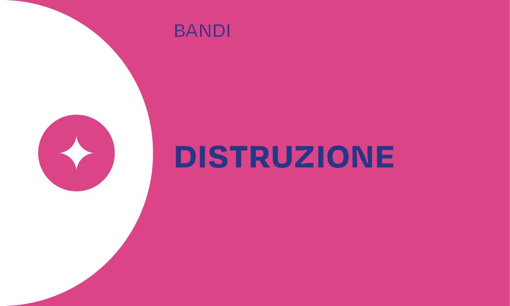 Bando distruzione