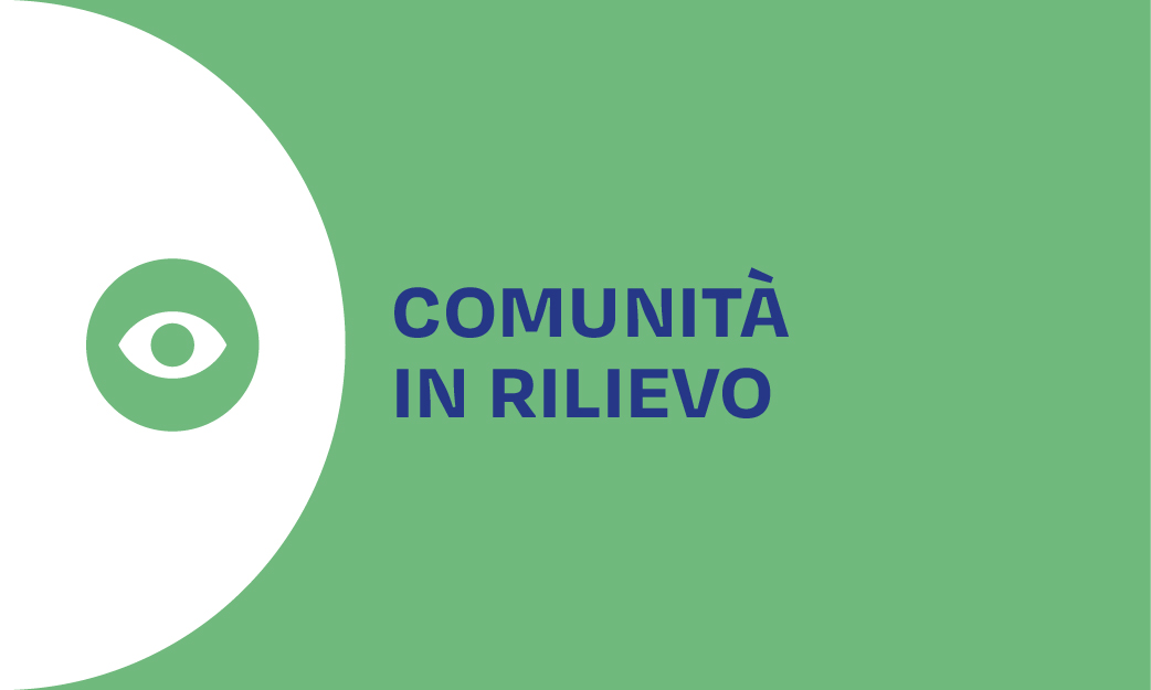 Comunità in rilievo. Nuove opportunità per crescere