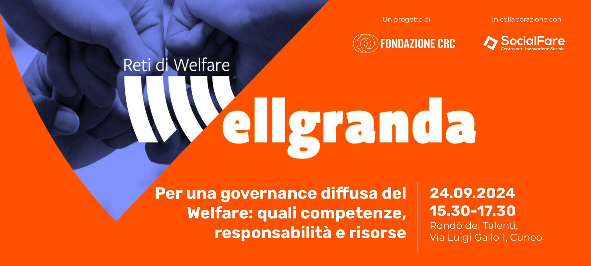 Wellgranda per una governance diffusa del welfare