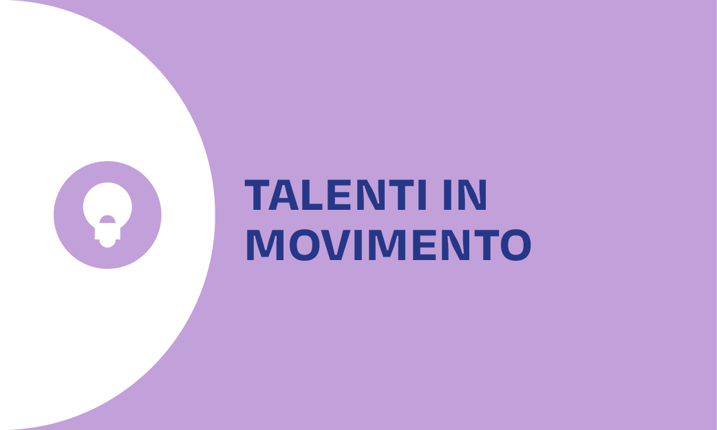 Talenti in Movimento