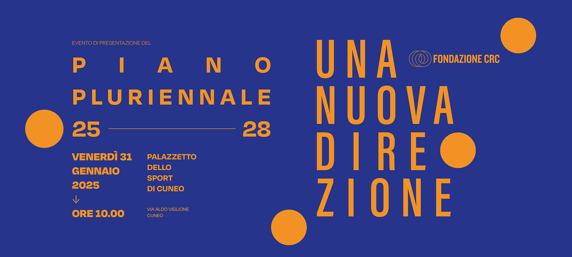 Presentazione del Piano Pluriennale 25-28