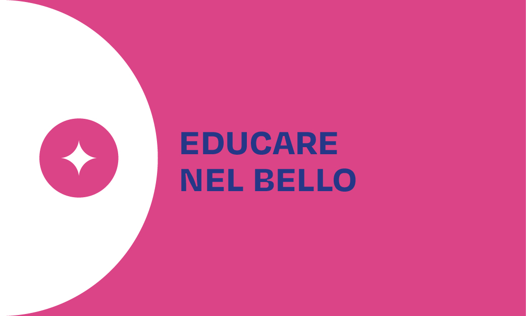 Educare nel bello